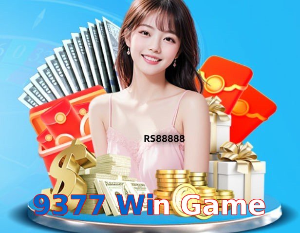 9377 Win Game – Safe entertainment platform 9377 Win Game